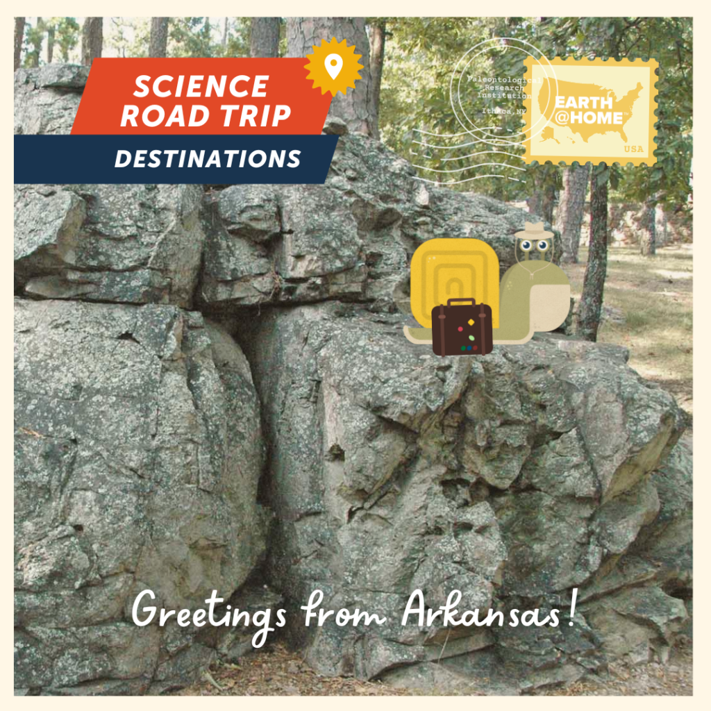 Greetings from Arkansas Postcard, photo of Gilbert D. Snail climbing on a rock. Text: "Science Road Trip Destinations. Greetings from Arkansas!" With Earth@Home stamp.